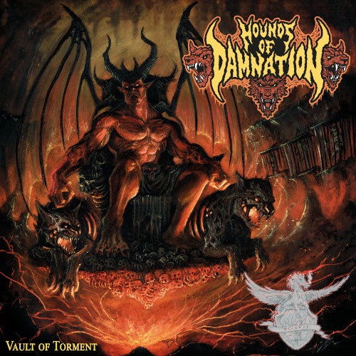 Hounds of Damnation "Vault of Torment" DIGI CD